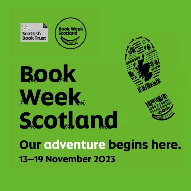Book Week Scotland. Our Adventure begins here. 13 - 19 November 2023.