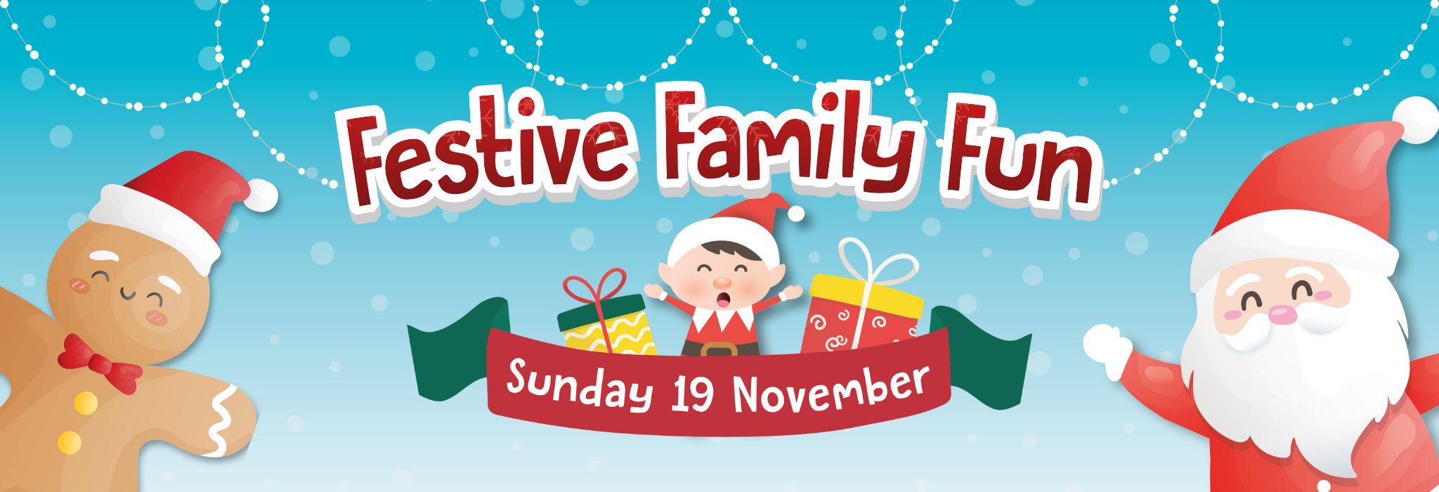 Festive Family Fun banner with Christmas characters.