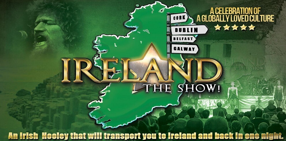 The map of Ireland with the Title Ireland The Show in gold text.