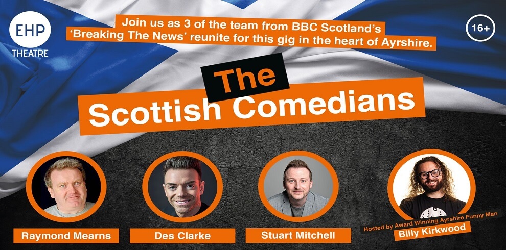 Title says The Scottish cemedians and features a picture of Des Clarke, Raymond Mearns and Stuart Mitchel and Billy Kirkwood.