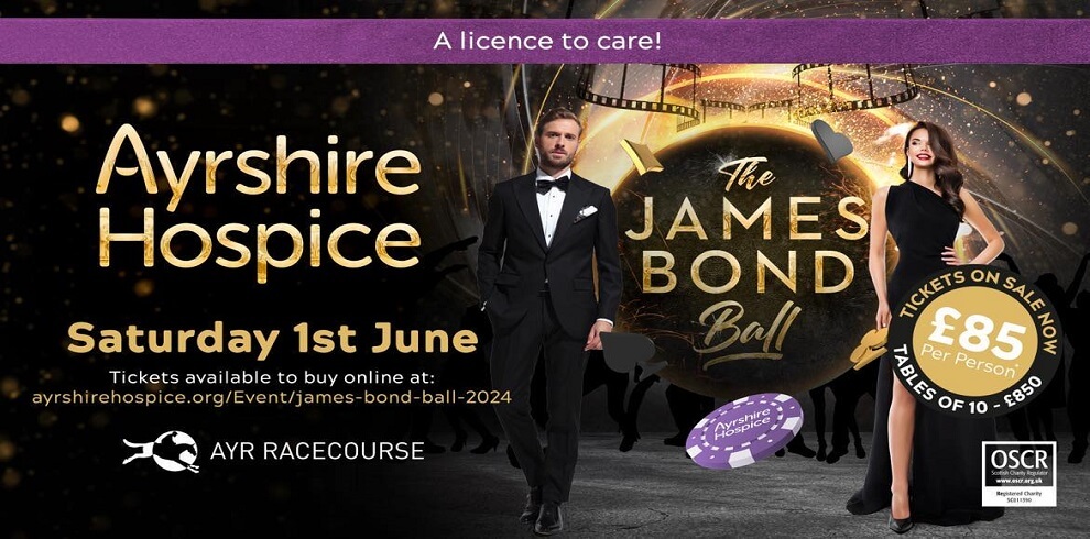 A James Bond theme image with a picture of a male dessed with smart suit and bow tie and a female dressed in a long black dress/ The text says Ayrshire Hospice, Saturday 1 June.