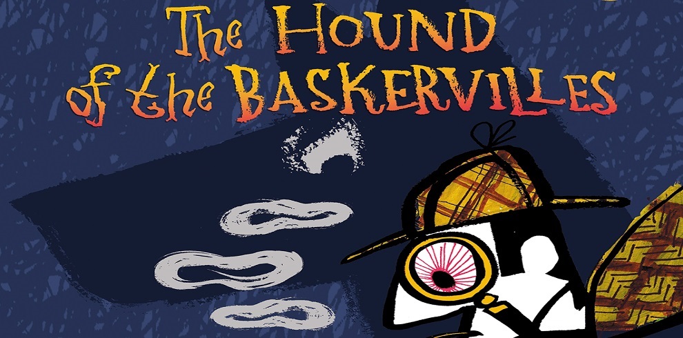 The Hound of the Baskervilles. A cartoon image of a detective with a magnifying glass.