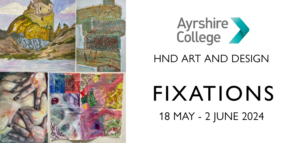 Collage of textile images. Ayrshire College HND Art and Design Exhibition Fixations.
