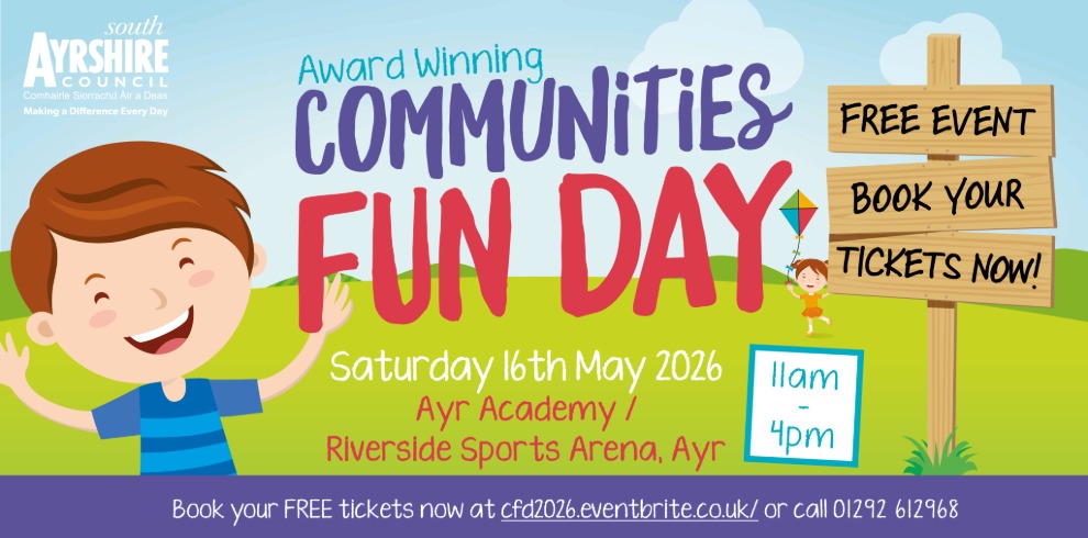 Colouful illustration with the South Ayrshire Council logo in the top left corner. Text reads 'Award winning Communities Fun Day, Saturday 16th May 2026'