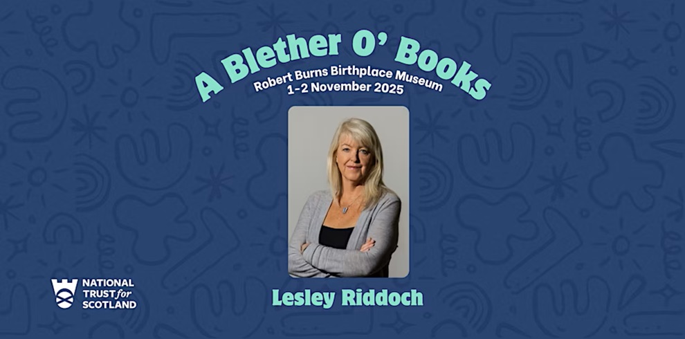 Promotional graphic for "A Blether O’ Books" event at the Robert Burns Birthplace Museum, taking place on 1–2 November 2025. The image features a portrait of Lesley Riddoch, a woman with long blonde hair wearing a grey cardigan over a black top, standing with arms crossed. Her name appears in bold aqua blue text below the photo. The background is blue with abstract patterns and the National Trust for Scotland logo is in the bottom left corner.