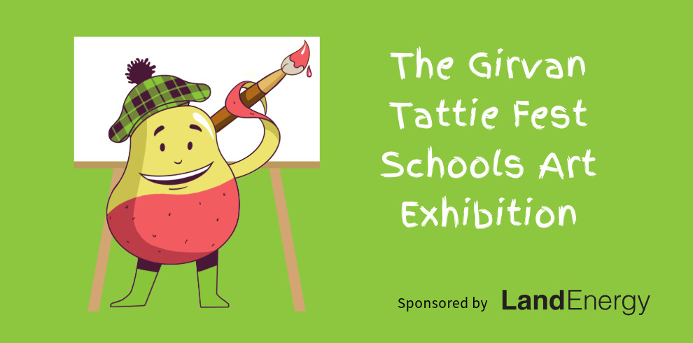 A promotional image for "The Girvan Tattie Fest Schools Art Exhibition" featuring a cartoon potato character. The potato is wearing a green tartan tam o'shanter hat and green wellies, smiling while holding a large paintbrush with red paint. Behind the character is a blank white canvas on an easel. The background is bright green. The event is sponsored by LandEnergy, whose logo appears in the bottom right corner.