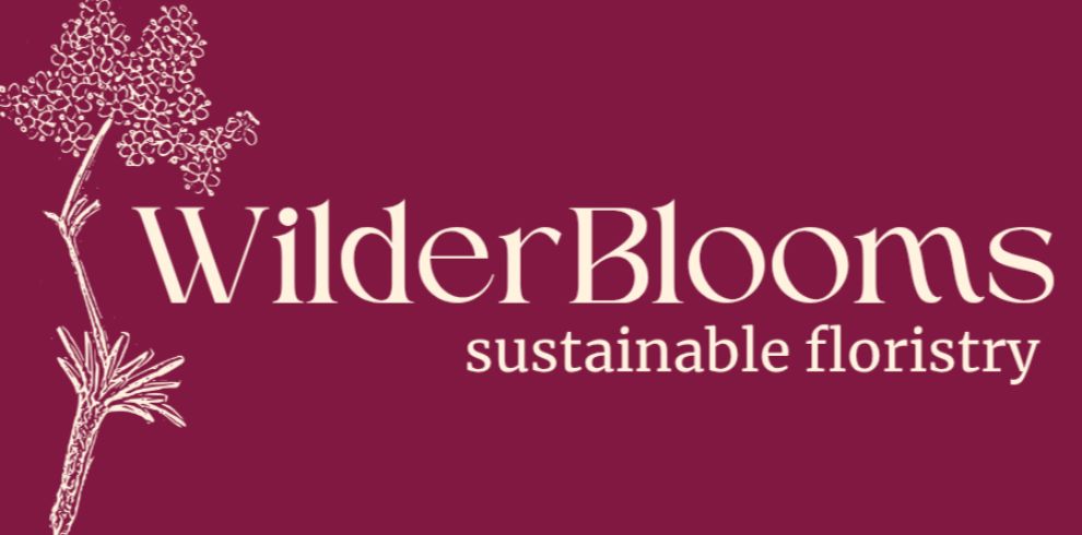 A logo that says 'Wilder Blooms Sustainable Floristry'.