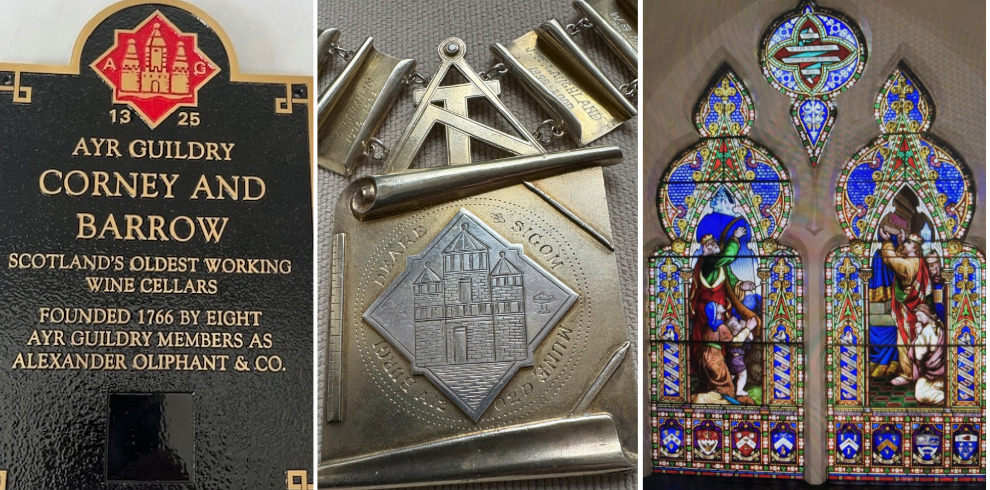 Triptych image showing elements related to the Ayr Guildry in Scotland. The left panel displays a black and gold plaque with the Ayr Guildry crest and text reading: 'AYR GUILDRY CORNEY AND BARROW, SCOTLAND’S OLDEST WORKING WINE CELLARS, FOUNDED 1766 BY EIGHT AYR GUILDRY MEMBERS AS ALEXANDER OLIPHANT & CO.' The center panel features a close-up of a ceremonial metal object, possibly a badge or medal, engraved with architectural imagery and symbols of trades, including compasses and a square. The right panel shows a colorful stained glass window with religious or historical figures and ornate heraldic designs at the bottom, set in a Gothic-style church or cathedral window frame.