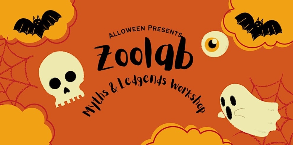 Halloween-themed event poster with an orange background, decorated with cartoon bats, spider webs, a skull, a ghost, and an eyeball. The text reads: “Alloween presents Zoolab – Myths & Legends Workshop.
