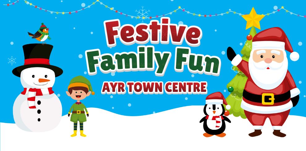 Festive Family Fun in Ayr Town Centre