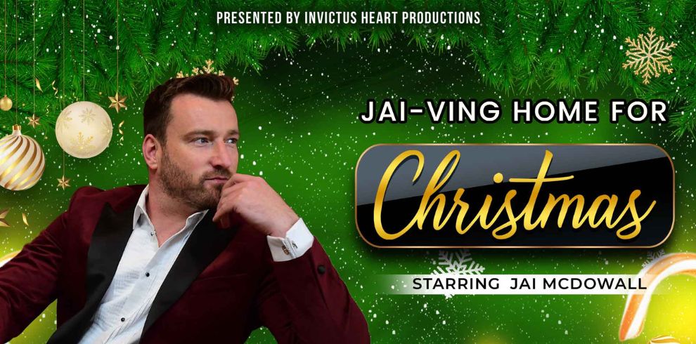 Jai-ving Home for Christmas Starring Jai McDowall