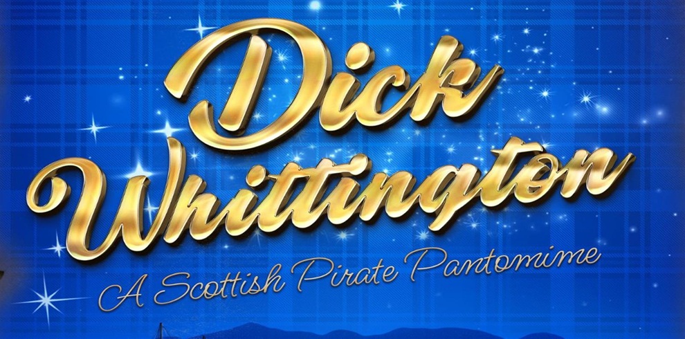Promotional graphic with gold cursive lettering reading ‘Dick Whittington’ on a blue, starry background, with smaller text below: ‘A Scottish Pirate Pantomime.’