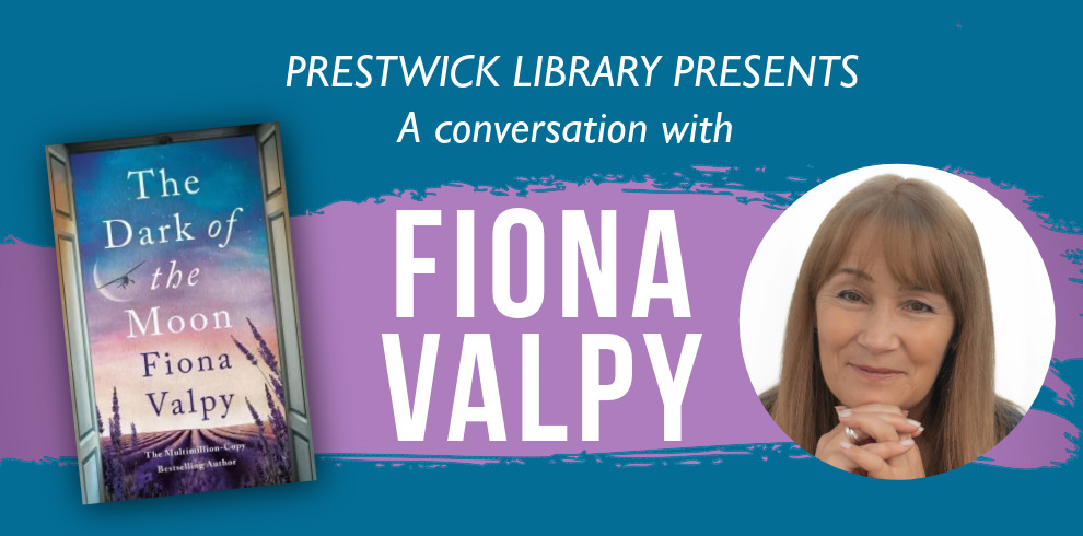 Promotional banner for a library event. The text reads ‘Prestwick Library Presents: A conversation with [author].’ On the left is a tilted book cover titled The Dark of the Moon. On the right is a circular head-and-shoulders portrait of a smiling woman with light brown hair resting her chin on her hands, set against teal and purple graphic bands.