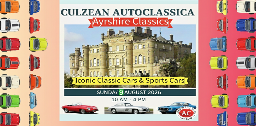 A promotional poster for the “Culzean Autoclassica – Ayrshire Classics” event. The poster features a large photo of Culzean Castle with a banner advertising “Iconic Classic Cars & Sports Cars.” It lists the event date as Sunday 9 August 2026, 10 AM to 4 PM, and includes small images of classic cars along the bottom. The border is decorated with rows of brightly colored classic car illustrations.