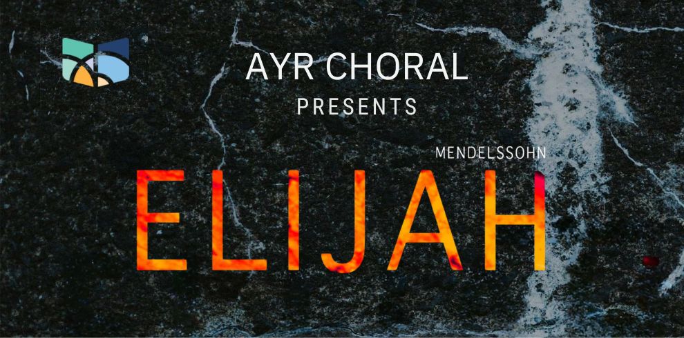 Ayr Choral presents Elijah