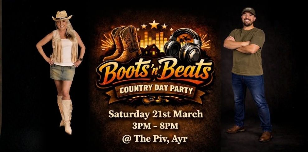A promotional image for the “Boots ’n’ Beats Country Day Party.” At the center is a glowing emblem featuring cowboy boots, a town skyline, and large headphones, with the event title written in stylized lettering. On the left stands a person wearing a cowboy hat, a fringed vest, a white top, a denim skirt, and tall boots. On the right stands a person wearing a short‑sleeved shirt, jeans, and boots, with arms folded. Below the emblem, text states: “Saturday 21st March, 3PM – 8PM @ The Piv, Ayr.”