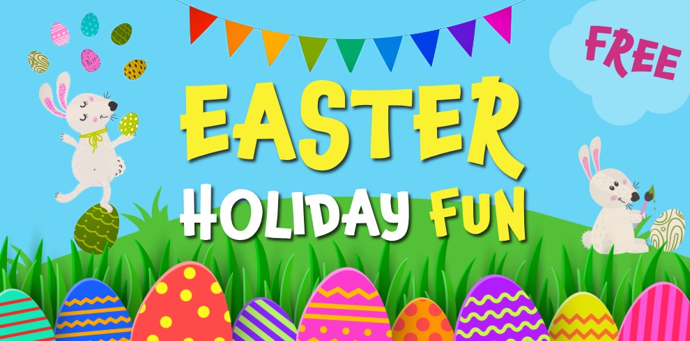 Easter Holiday Fun graphic.