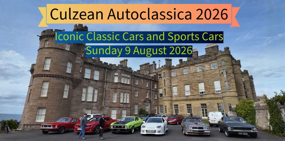 Front view of Culzean Castle with a row of classic cars parked in front, including red, green, white and black vehicles. Two people stand near the cars. A banner at the top reads “Culzean Autoclassica 2026,” and below it text says “Iconic Classic Cars and Sports Cars – Sunday 9 August 2026.” The castle’s stone towers and large windows form the background under a partly cloudy sky.