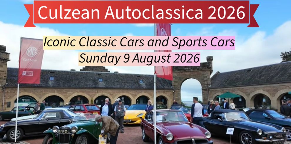 Front view of Culzean Castle with a row of classic cars parked in front, including red, green, white and black vehicles. Two people stand near the cars. A banner at the top reads “Culzean Autoclassica 2026,” and below it text says “Iconic Classic Cars and Sports Cars – Sunday 9 August 2026.” The castle’s stone towers and large windows form the background under a partly cloudy sky.
