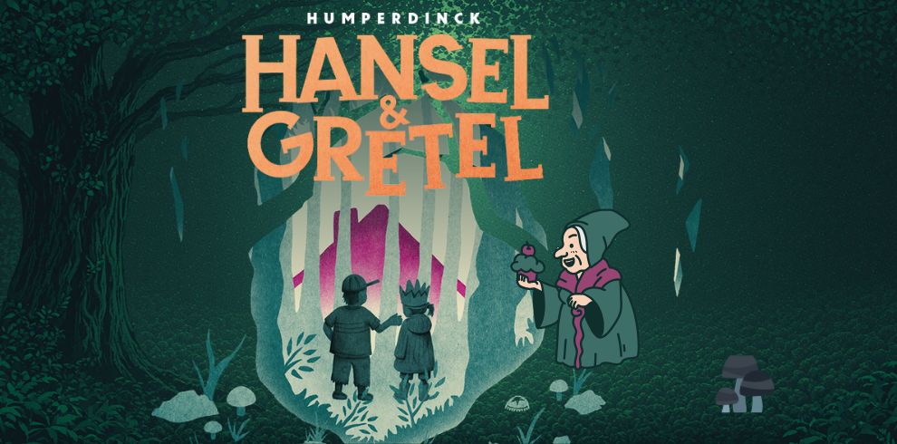 Illustrated promotional poster for Humperdinck: Hansel & Gretel. Large orange title text appears at the top above a dark, teal-green forest scene. In the center, two child-like figures stand hand in hand inside a glowing opening among tall trees. On the right, a cartoon-style figure in a cloak holds a cupcake. Mushrooms, rocks, and foliage are scattered across the forest floor, with a bright pink and white glow in the background creating a fairy-tale atmosphere. Visible text reads: “HUMPERDINCK” and “HANSEL & GRETEL.”