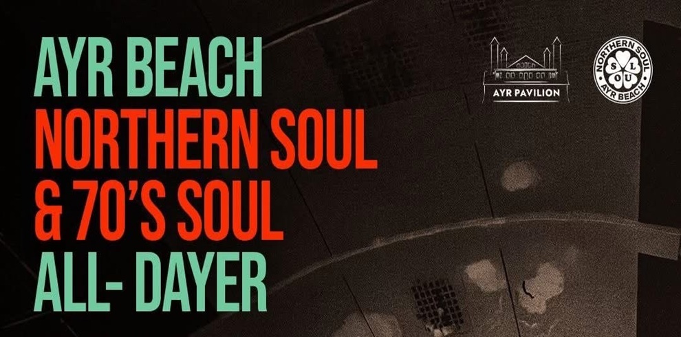 Promotional graphic for a music event with large, bold text on a dark textured background. The text reads: “AYR BEACH NORTHERN SOUL & 70’S SOUL ALL-DAYER” with “AYR BEACH” and “ALL-DAYER” in light turquoise and “NORTHERN SOUL & 70’S SOUL” in bright red. In the upper-right corner are the Ayr Pavilion logo and a circular Northern Soul Ayr Beach logo. The design uses a black and dark grey background with subtle abstract patterns, creating a retro-inspired concert and dance event poster aesthetic.