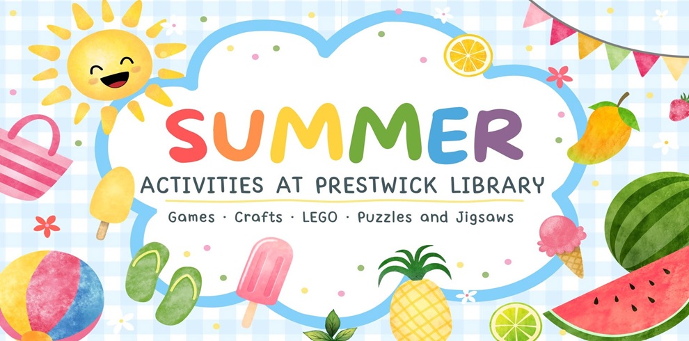 Colourful promotional poster for Prestwick Library summer activities. A large white cloud-shaped panel with a blue border sits in the centre against a pale blue gingham background. Large rainbow-coloured letters spell “SUMMER,” with the text “ACTIVITIES AT PRESTWICK LIBRARY” below and “Games • Crafts • LEGO • Puzzles and Jigsaws” underneath. Surrounding the panel are bright summer-themed illustrations including a smiling sun, beach ball, striped beach bag, ice lollies, flip-flops, pineapple, watermelon, ice cream cone, citrus slices, mango, flowers, strawberries and festive bunting. The overall design is cheerful, colourful and holiday-themed.