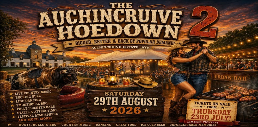 Promotional poster for “The Auchincruive Hoedown 2” at Auchincruive Estate, Ayr. A country-themed outdoor festival scene at sunset features a large marquee with a live band on stage, a crowd of attendees, a mechanical bucking bull, barbecue grill, and illuminated bar area. In the foreground, two people in western-style clothing dance beside wooden barrels and lanterns. The poster highlights activities including live country music, bucking bull rides, line dancing, smokehouse BBQ, licensed bars, stalls, attractions, and a festival atmosphere. Large text announces the event date as Saturday 29th August 2026, with ticket sales opening Thursday 23rd July. The design uses warm amber lighting, rustic textures, and western-inspired typography.