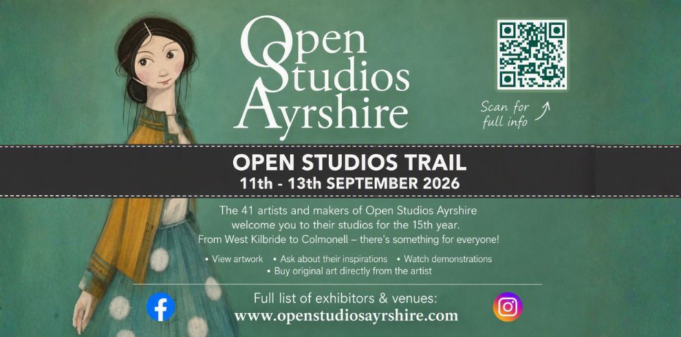 Promotional image for Open Studios Ayrshire Open Studios Trail, taking place 11th to 13th September 2026. The design features an illustrated figure on a teal background, the Open Studios Ayrshire logo, and a QR code for more information. Text invites visitors to meet 41 artists and makers across Ayrshire, view artwork, watch demonstrations, ask about creative inspirations, and buy original art directly from artists. The website www.openstudiosayrshire.com and Facebook and Instagram icons appear at the bottom.