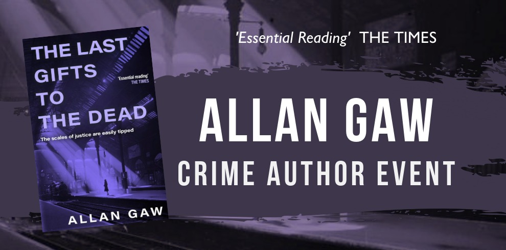 Crime Author Book Talk with Allan Gaw at Carnegie Library 6 Promotional graphic for an Allan Gaw crime author event. The cover of Allan Gaw’s novel The Last Gifts to the Dead appears on the left against a dark purple-toned background featuring a city street scene. On the right, large white text reads “ALLAN GAW CRIME AUTHOR EVENT.” Above this, a quote from The Times states, “Essential Reading.” The overall design uses dark purple and black tones, creating a dramatic crime-fiction atmosphere.