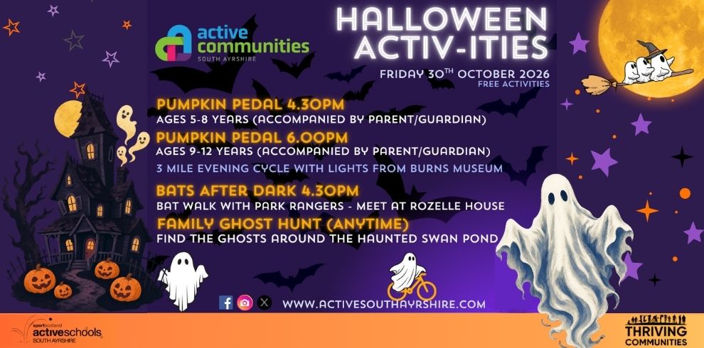 Halloween Activities poster for South Ayrshire Active Communities. The purple-themed design features a haunted house, pumpkins, bats, ghosts, stars and a full moon. Free activities on Friday 30 October 2026 include Pumpkin Pedal at 4.30pm for ages 5-8 and 6.00pm for ages 9-12, Bats After Dark at 4.30pm with park rangers at Rozelle House, and a Family Ghost Hunt around the haunted swan pond. Active South Ayrshire website and social media icons are displayed, with Active Schools South Ayrshire and Thriving Communities logos at the bottom.