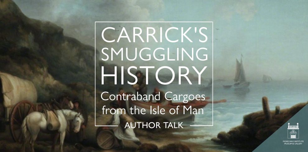 The image is a promotional poster for an author talk titled "Carrick's Smuggling History: Contraband Cargoes from the Isle of Man." The background features a classical painting depicting a coastal smuggling scene, with people unloading goods from a small boat onto the shore, a horse-drawn cart nearby, and ships in the distance. The text is overlaid in a white, elegant font within a square frame. In the bottom right corner, there is a logo for the "McKechnie Institute Museum & Gallery.