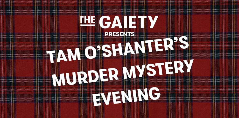 A tartan background that says Tam O'Shanters Murder Mystery Evening in white font.